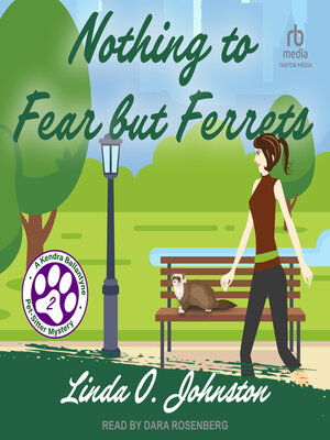 cover image of Nothing to Fear but Ferrets